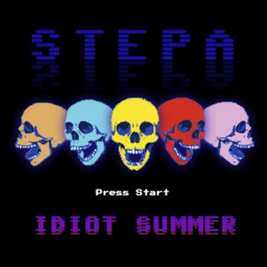 Stepa - Idiot Summer