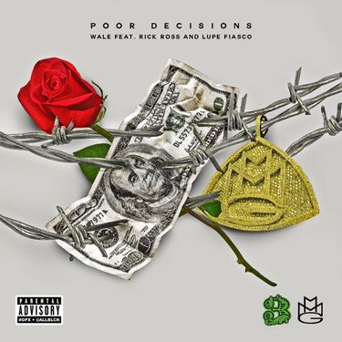 Wale - Poor Decisions