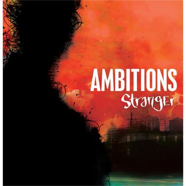 Ambitions - Stranger