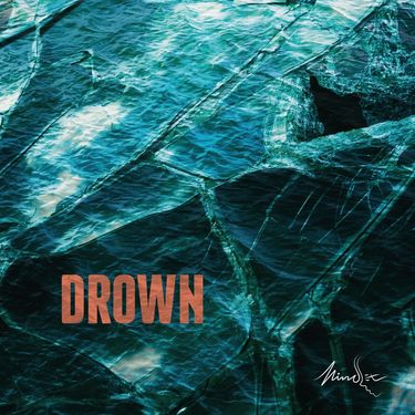 Mindset - Drown