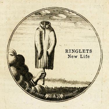 Ringlets - New Life