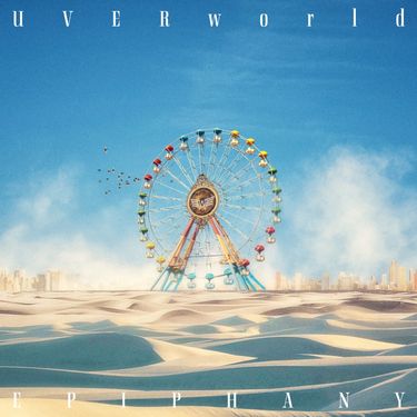 UVERworld - EPIPHANY