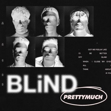 PRETTYMUCH - Blind