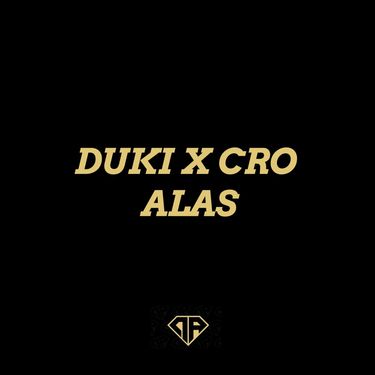 C.R.O & Duki - Alas