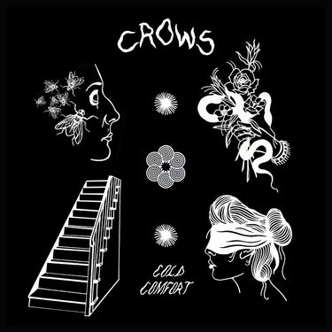 Crows - Cold Comfort