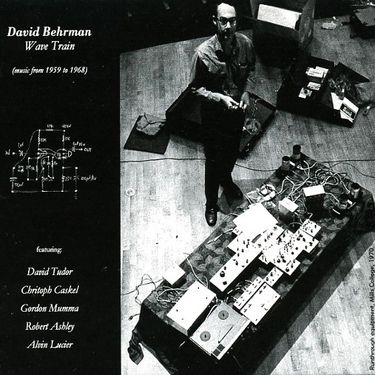 David Behrman - Wave Train