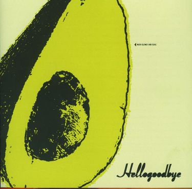 Hellogoodbye - Hellogoodbye