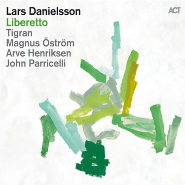 Lars Danielsson - Liberetto