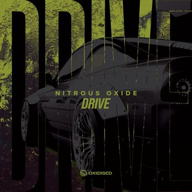 Nitrous Oxide - Drive