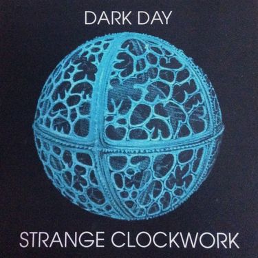 Dark Day - Strange Clockwork