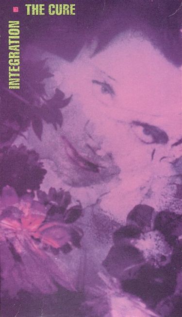 The Cure - Integration