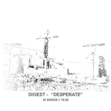 Digest - Desperate