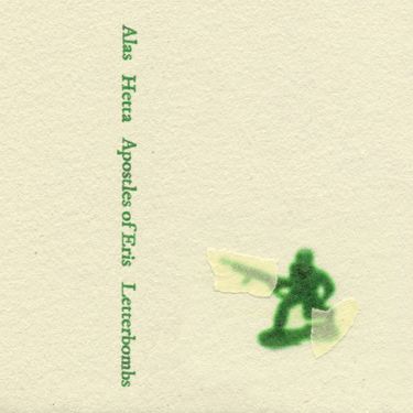 Alas, Hetta, Apostles of Eris & Letterbombs - 4-Way Split