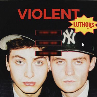 Luthors - Violent