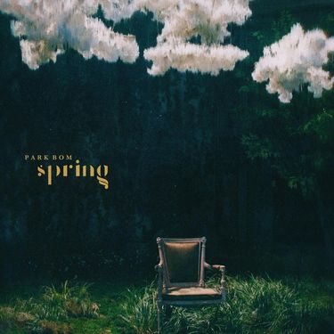박봄 [Park Bom] - Spring