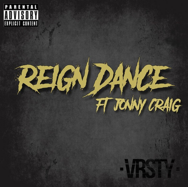 VRSTY - Reign Dance
