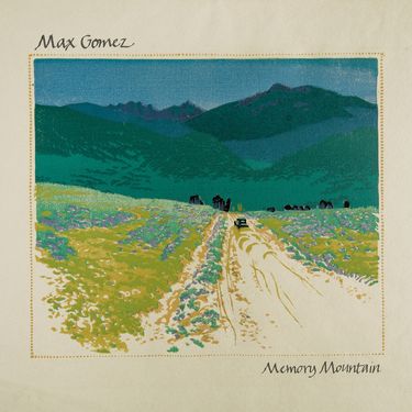 Max Gomez - Memory Mountain