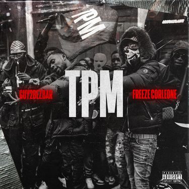 Guy2Bezbar & Freeze corleone - TPM