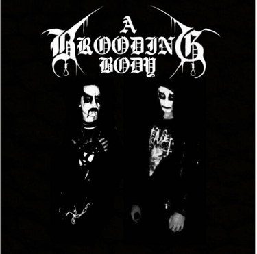 A Brooding Body - A Brooding Body