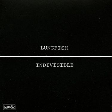 Lungfish - Indivisible