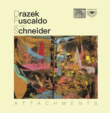 Jörg A. Schneider & Drazek Fuscaldo - Attachments