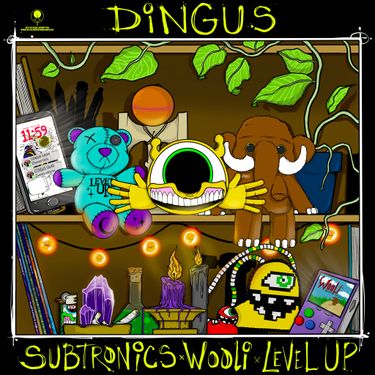 Subtronics, Wooli & LEVEL UP - Dingus
