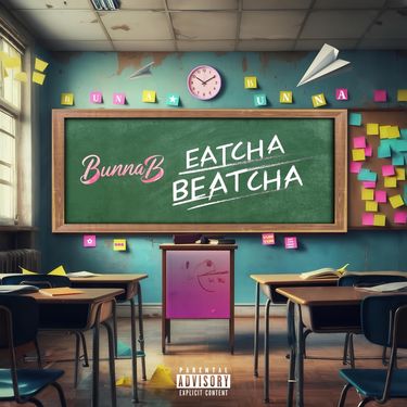 BunnaB - Eatcha Beatcha