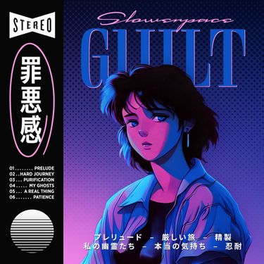 slowerpace 音楽 - GUILT 罪​悪​感