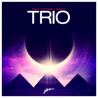 ARTY & Matisse & Sadko - Trio