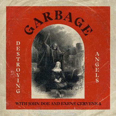 Garbage - Destroying Angels