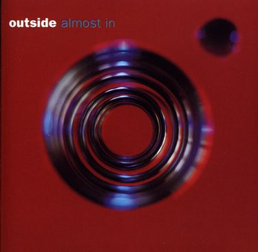Outside - Almost In