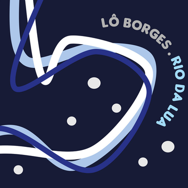 L&ocirc; Borges - Rio da Lua