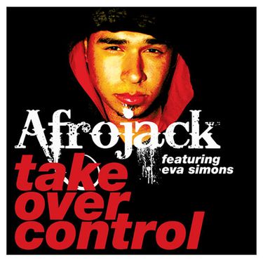 AFROJACK - Take Over Control