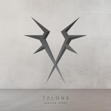 Talons - Shadow Work