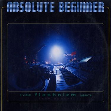 Absolute Beginner - Flashnizm