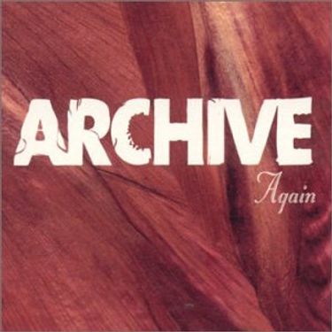 Archive - Again