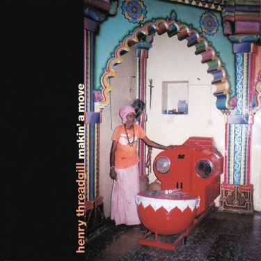 Henry Threadgill - Makin' A Move