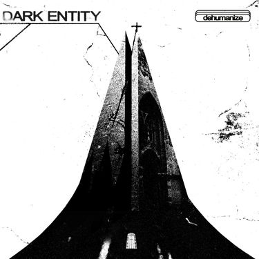Dark Entity - Dehumanize