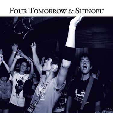 Four Tomorrow & Shinobu - Split 7"