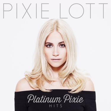 Pixie Lott - Platinum Pixie: Hits