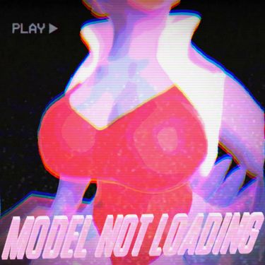 Ｂｌａｎｋ．ｚｏｅｙ ゞョ閲 - Model Not Loading