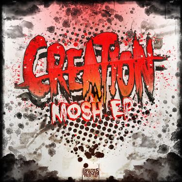 Creation - Mosh EP