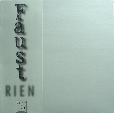 Faust - Rien