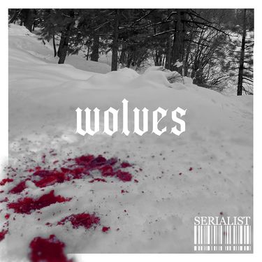 Serialist - Wolves