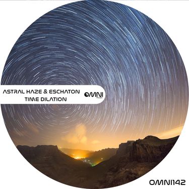 Astral Haze & Eschaton - Time Dilation