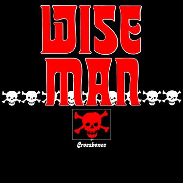 Crossbones - Wise Man