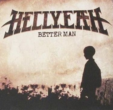 HELLYEAH - Better Man