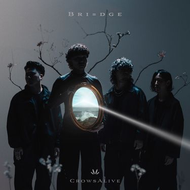 CrowsAlive - Bri=dge