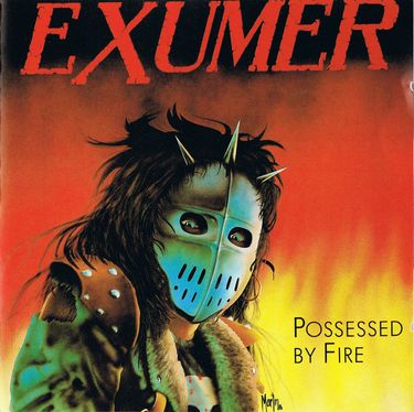 Exumer - Possessed by Fire