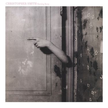 Christopher Smith - Earning Keep